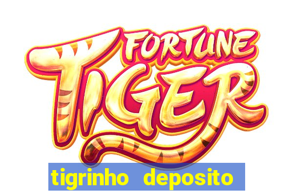 tigrinho deposito de 1 real